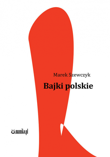 Bajki polskie - Marek Szewczyk | okładka