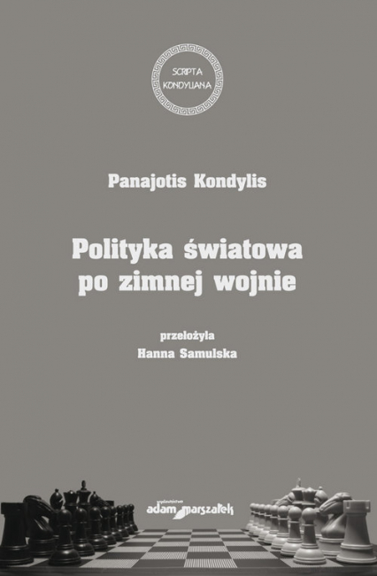 Polityka światowa po zimnej wojnie - Kondylia Panajotis | okładka