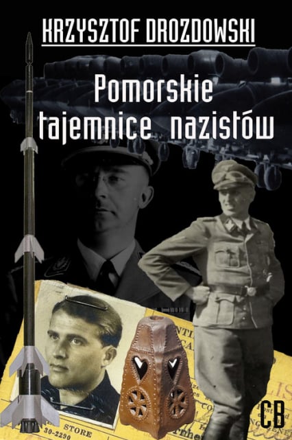 Pomorskie tajemnice III Rzeszy - Krzysztof Drozdowski | okładka