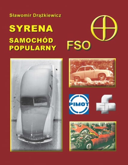 Syrena, samochód popularny FSO - Sławomir Drążkiewicz | okładka