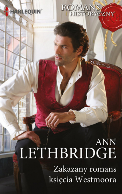 Zakazany romans księcia Westmoora - Ann Lethbridge | okładka