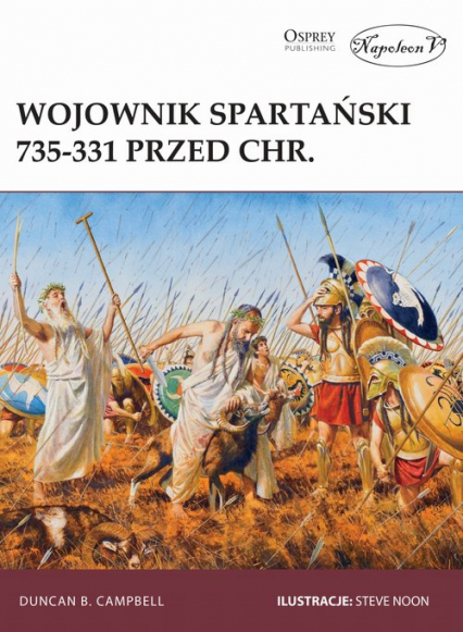 Wojownik spartański 735-331 przed Chr. - Campbell B. Duncan | okładka