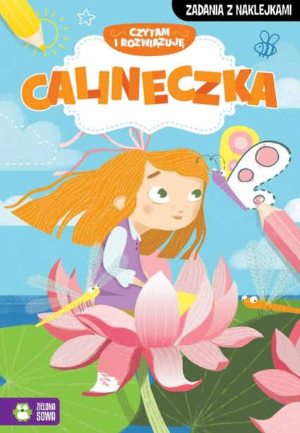 Czytam i rozwiązuję Calineczka - Praca zbiorowa | okładka