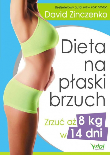 Dieta na płaski brzuch - David Zinczenko | okładka