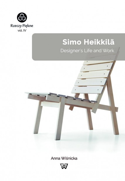 Simo Heikkilä Designer's Life and Work - Anna Wiśnicka | okładka