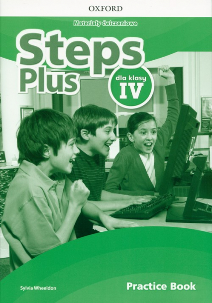 Steps Plus 4 Materiały ćwiczeniowe Practice Book Szkoła podstawowa - .Wheeldon Sylvia | okładka