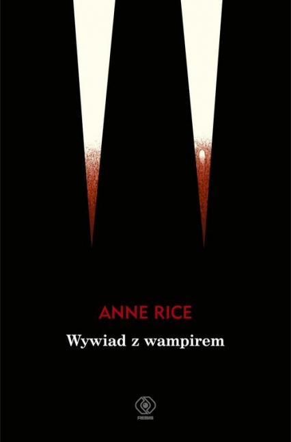 Wywiad z wampirem - Anne Rice | okładka