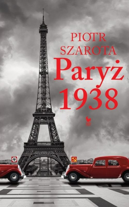 Paryż 1938 - Piotr Szarota | okładka