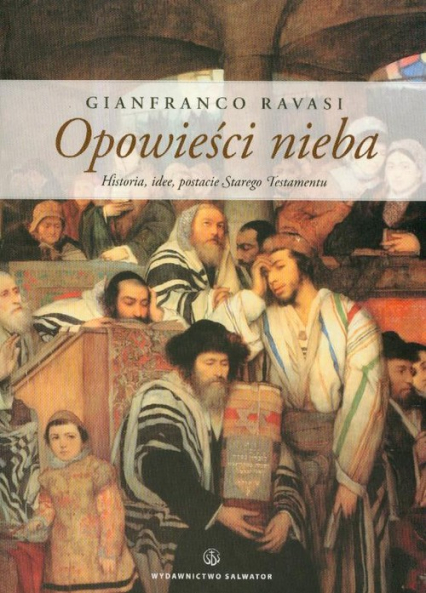 Opowieści nieba - Gianfranco Ravasi | okładka