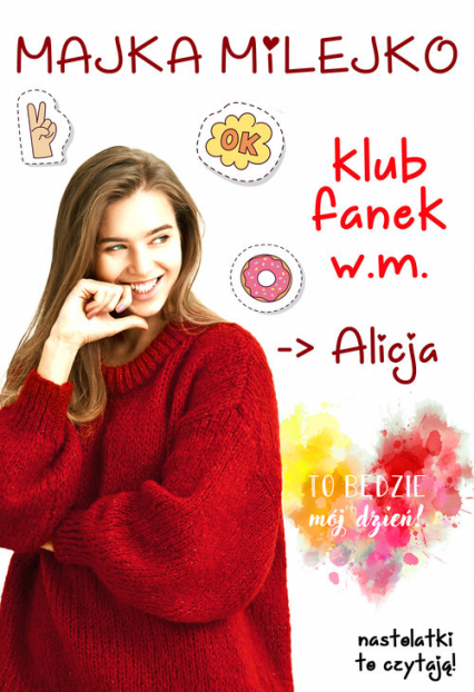 Klub Fanek W.M. Alicja - Majka Milejko | okładka