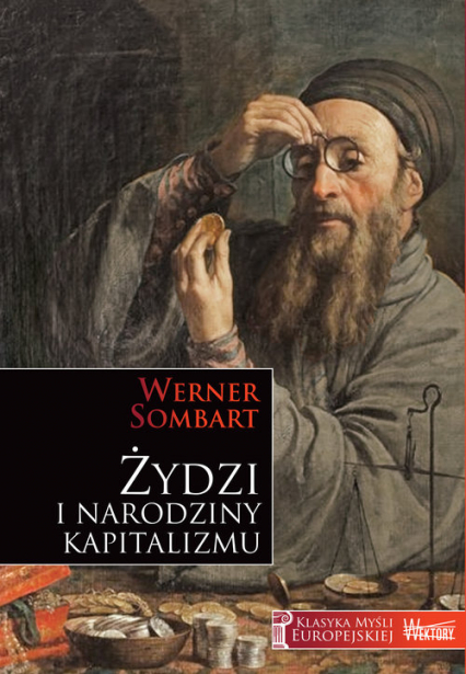 Żydzi i narodziny kapitalizmu - Werner Sombart | okładka