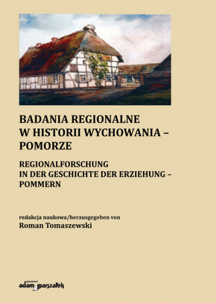 Badania regionalne w historii wychowania - Pomorze -  | okładka