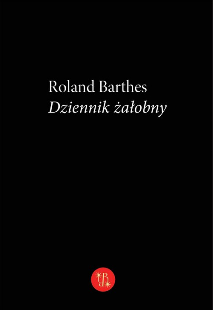 Dziennik żałobny - Roland Barthes | okładka