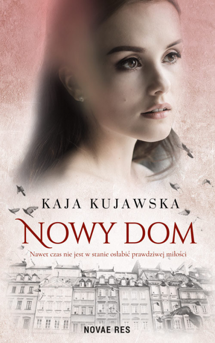 Nowy dom - Kaja Kujawska | okładka