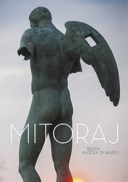 Mitoraj - Klocek Di Biasio Beata | okładka