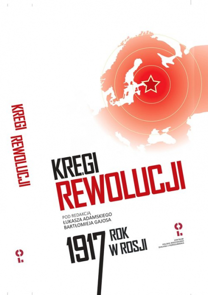 Kręgi rewolucji Rok 1917 w Rosji - null | okładka