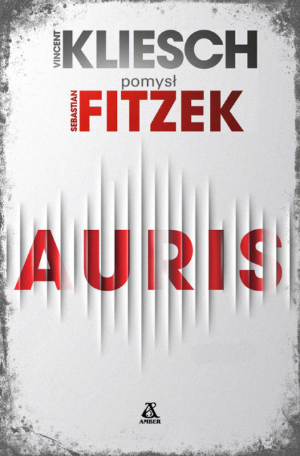 Auris - Sebastian Fitzek | okładka