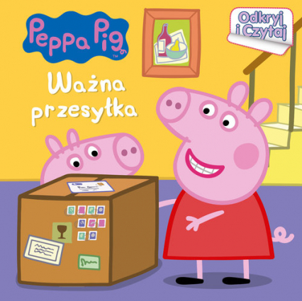 Peppa Pig Odkryj i czytaj Ważna przesyłka - Opracowanie Zbiorowe | okładka