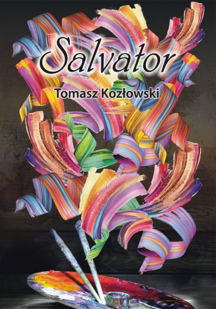 Salvator - Kozłowski Tomasz | okładka