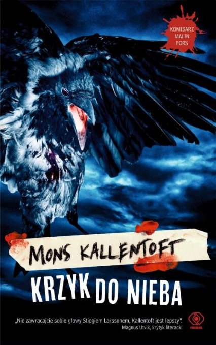 Krzyk do nieba - Mons Kallentoft | okładka