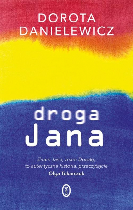 Droga Jana - Dorota Danielewicz | okładka