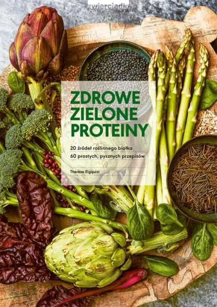 Zdrowe zielone proteiny - Therese Elquist | okładka