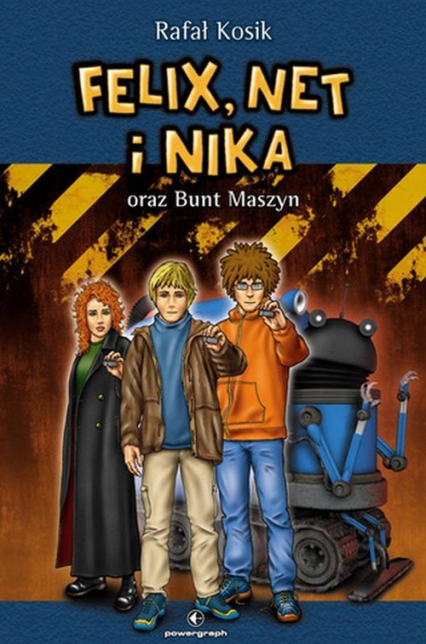 Felix, Net i Nika oraz Bunt Maszyn Tom 8 - Rafał Kosik | okładka