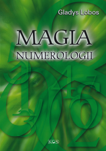 Magia numerologii - Gladys Lobos | okładka