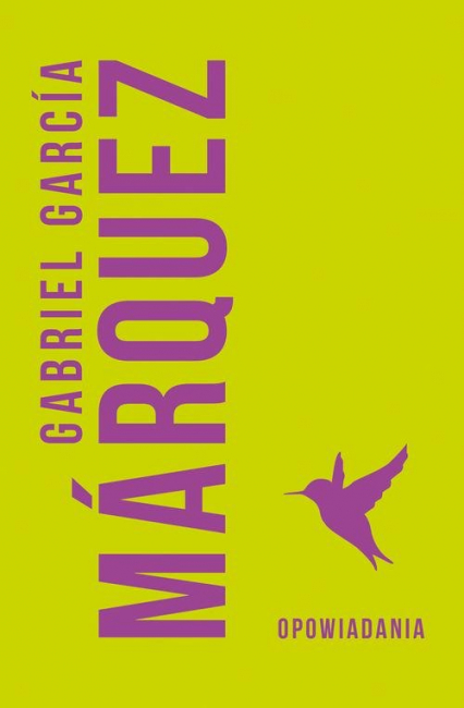 Opowiadania - Marquez Gabriel Garcia | okładka