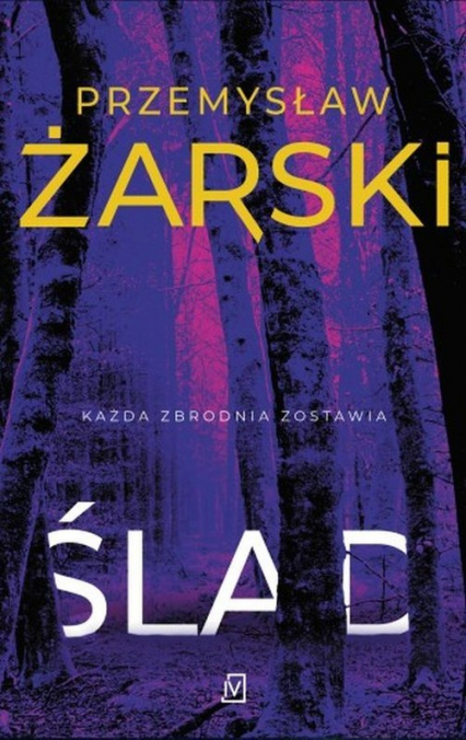 Ślad - Przemysław Żarski | okładka