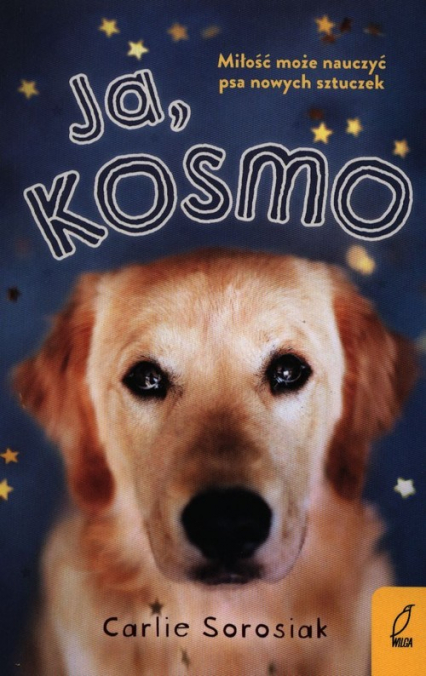 Ja Kosmo - Carlie Sorosiak | okładka