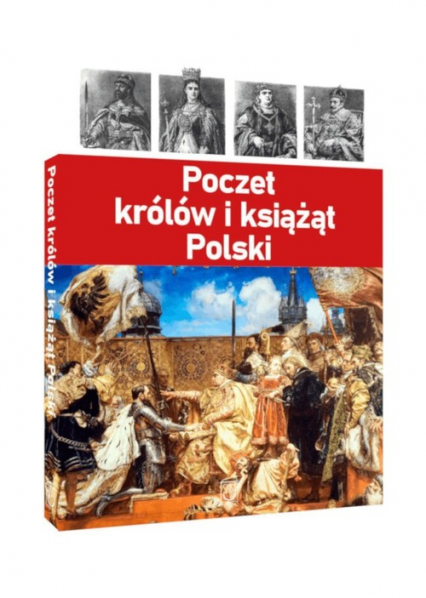 Poczet królów i książąt Polski - Opracowanie Zbiorowe | okładka