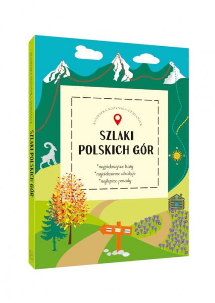 Szlaki polskich gór - Agnieszka Nożyńska-Demianiuk | okładka