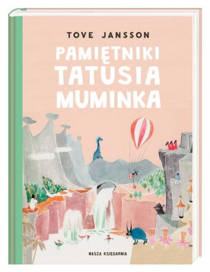 Pamiętniki Tatusia Muminka - Tove Jansson | okładka