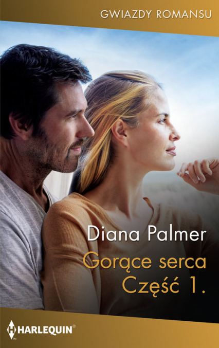 Gorące serca Część 1 - Diana Palmer | okładka
