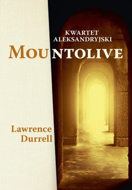 Kwartet aleksandryjski Mountolive - Lawrence  Durrell | okładka