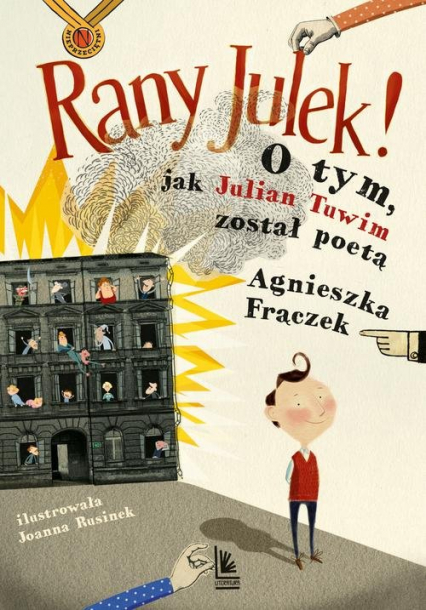 RANY JULEK O tym jak Julian Tuwim został poetą - Agnieszka Frączek | okładka
