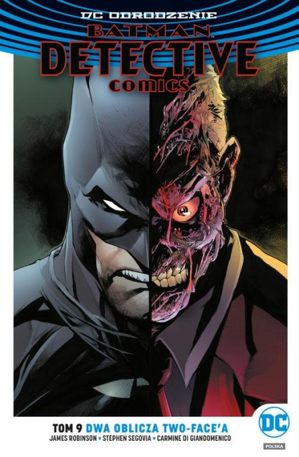 Batman Detective Comics T.9 Dwa oblicza Two-Face'a - Robinson James A. | okładka