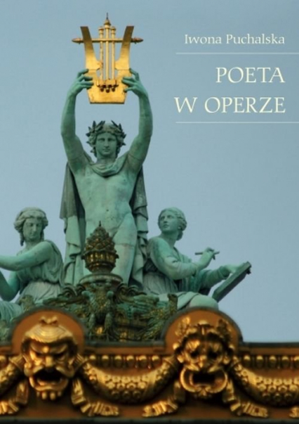 Poeta w operze - Iwona Puchalska | okładka