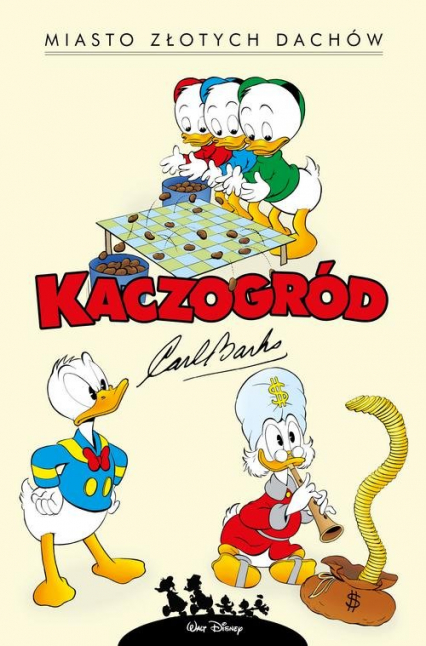Kaczogród Miasto złotych dachów i inne historie z lat 1957-1958 - Carl Barks | okładka