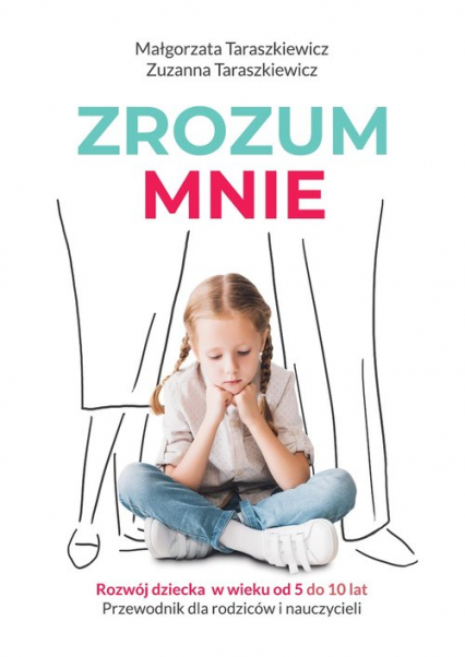 Zrozum mnie - Taraszkiewicz Zuzanna | okładka