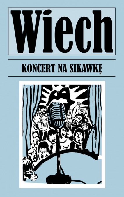 Koncert na sikawkę - Wiech Stefan Wiechecki | okładka