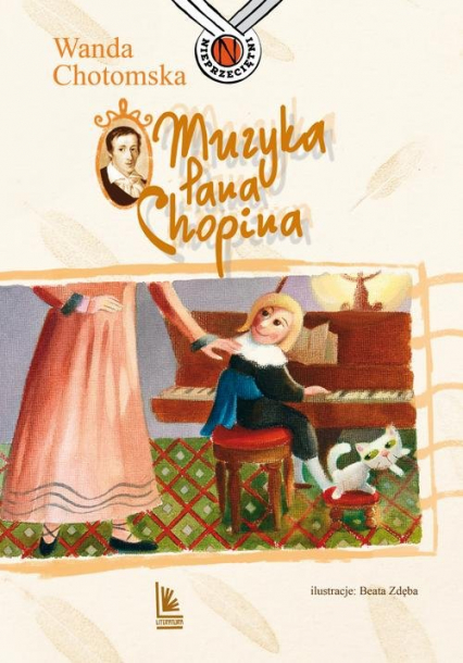 Muzyka Pana Chopina - Wanda Chotomska | okładka