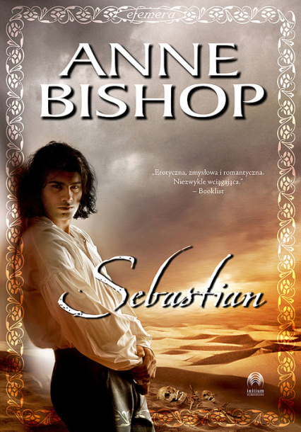 Sebastian Tom 1 Efemera - Anne Bishop | okładka