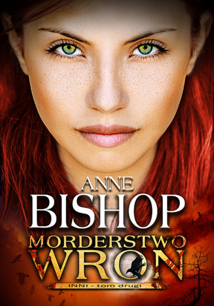 Inni Tom 2 Morderstwo wron - Anne Bishop | okładka