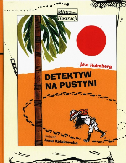 Detektyw na pustyni - Ake Holmberg | okładka