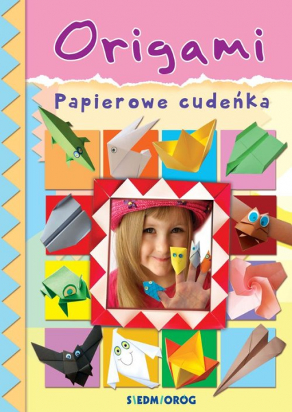 Origami Papierowe cudeńka - Grabowska-Piątek Marcelina | okładka
