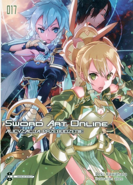 Sword Art Online #17 Alicyzacja: Przebudzenie - Kawahara Reki | okładka