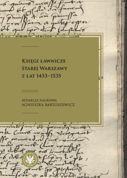 Księgi ławnicze Starej Warszawy z lat 1453-1535 -  | okładka