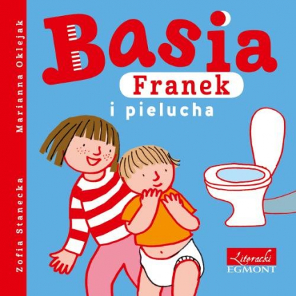 Basia Franek i pielucha - Zofia Stanecka | okładka